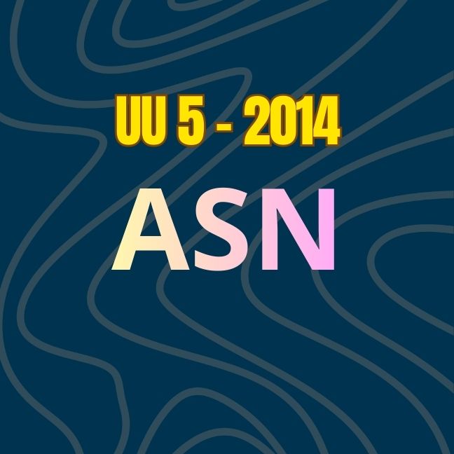 UU No. 5 Tahun 2014 Tentang Aparatur Sipil Negara 