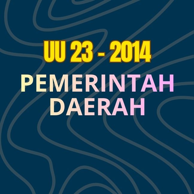 UU No. 23 Tahun 2014 tentang Pemerintahan Daerah