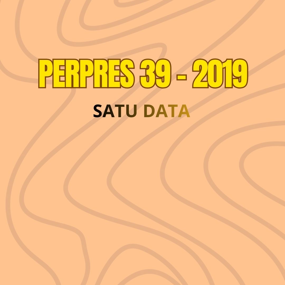 Peraturan Presiden No 39 Tahun 2019 tentang SATU DATA