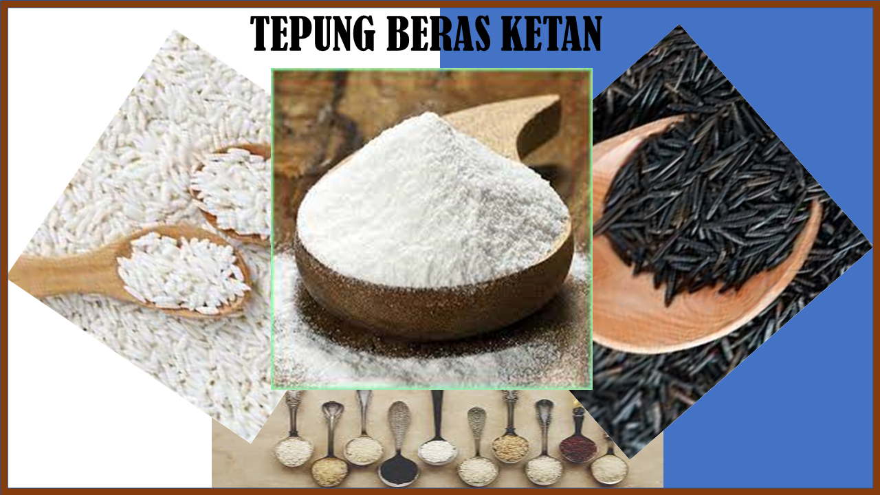 Standar Mutu SNI 4447:2020 Tepung Beras Ketan