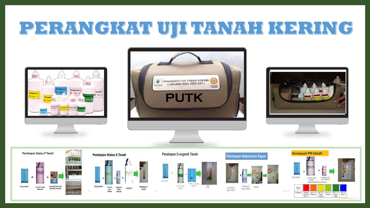 INSTRUMEN MENENTUKAN STATUS HARA TANAH KERING MELALUI PENGGUNAAN PERANGKAT UJI TANAH KERING (PUTK) 