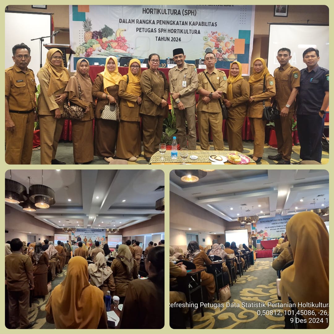 Refreshing Petugas Data Statistik Pertanian Hortikultura (SPH) Provinsi Riau Tahun 2024